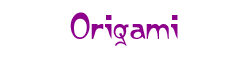 Origami